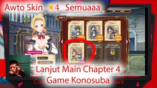 Kita Pakai semua skin bintang 4 terus Lanjut Main Chapter 4 Game Konosuba