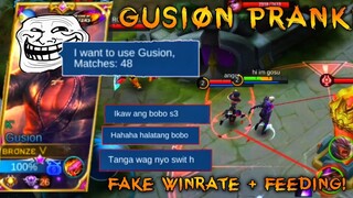 Fake Winrate + FEEDING | TOXIC TEAM & ENEMIES | Gusion Prank | Rank Game | Funny Moments