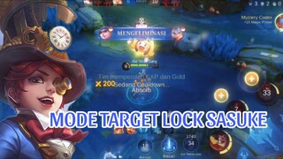 MODE TARGET LOCK SASUKE