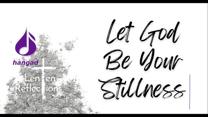 Hangad Lenten Reflections: Laetare Sunday