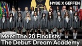 HYBE X GEFFEN - The Debut Dream Academy Meet The 20 Finalists
