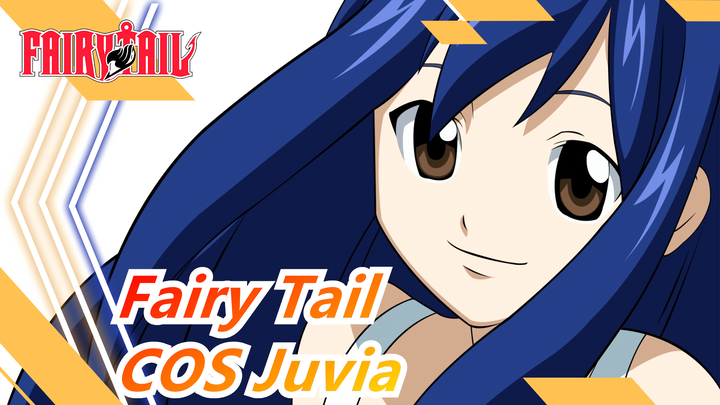 [Fairy Tail] No ❤️ If You Are Sad All The Time [COS Juvia]