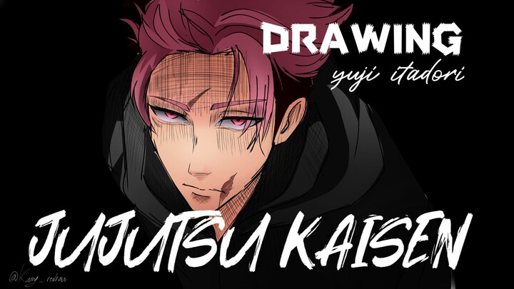 [ speed draw] Yuji itadori time skip | lebih ganteng dari gojo🤩
