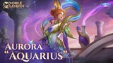 Skin Revamp | Aurora "Aquarius" | Mobile Legends: Bang Bang