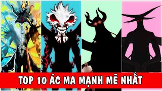 TOP 10 ÁC MA MẠNH NHẤT BLACK CLOVER