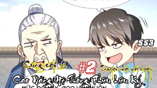 Cùng Thăng Cấp S .Cao Năng Hệ Thống Phiêu Liêu Ký |Tập 2 Ss3 TMMN