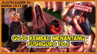 JJK S2 (74) | BANGKIT DARI KEMATIAN!!! Gojo Kembali Menantang Fushiguro Toji !!