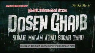 Sudah malam atau sudah tahu?! || Dosen Ghaib