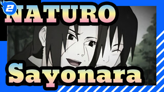 NATURO|sayonara——Itachi&Sasuke_2