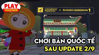 Vì sao tôi vẫn chơi được bản quốc tế? | PLAY TOGETHER