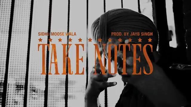 TAKE NOTES Sidhu moose wala official audio new punjabi song