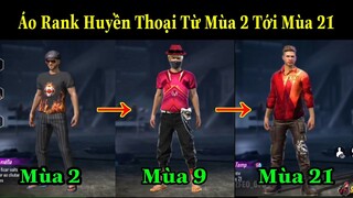 [Garena Free Fire]/Tổng Hợp Tất Cả Áo Rank Huyền Thoại Từ Mùa 2 Tới Mùa Thứ 21 Chắc Bạn Chưa Thấy