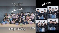 Oasis - Script Reading (Making) (Raw)