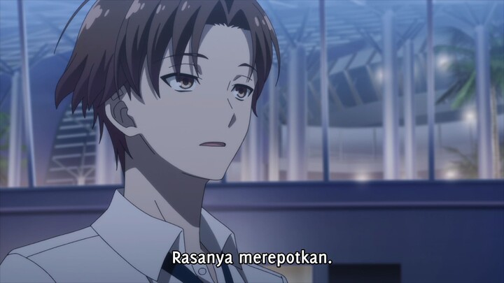 Classroom of The Elite Season 2 Episode 1 Subtitle Indonesia