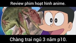 Chàng trai ngủ 3 năm p10 #schooltime