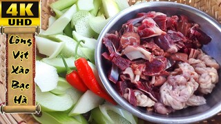 CÔ BA MIỀN TÂY ✅ LÒNG VỊT XÀO BẠC HÀ