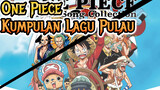 Kompilasi Lagu Pulau One Piece | 27 Lagu Tema Tokoh