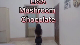 Nhảy cover LALISA gợi cảm nhất | Cheshir biên đạo - Mushroom Chocolate