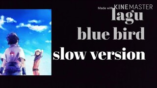 lagu naruto blue bird_nostalgia