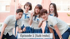School 2017 Ep.1 [Sub Indo]