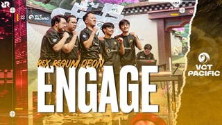 ENGAGE | RRQ VCT PACIFIC 2023