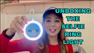 UNBOXING THE SELFIE RING LIGHT