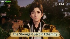The Strongest Sect in Ethernity Episode 14 Sub Indo