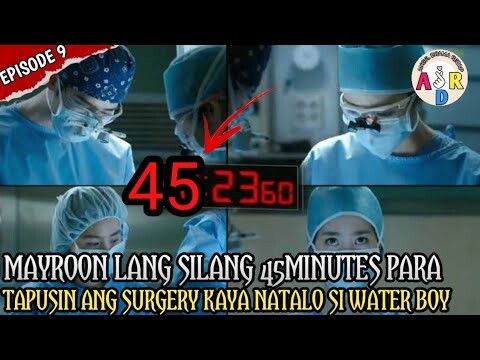 45 MINUTES NA SURGERY NATALO SI WATER BOY | DOCTOR STRANGER EPISODE 9:TAGALOG RECAP