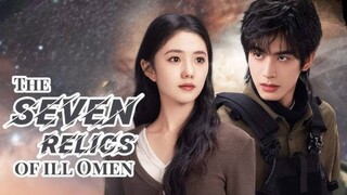 The Seven Relics of ill Omen Episode 26 - Eng sub
