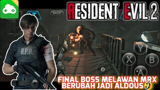 RESIDENT EVIL 2 REMAKE DI ANDROID| FINAL BOSS LEON VS MRX