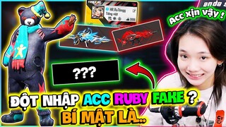 Chơi Lớn Đột Nhập “ ACC RUBY FAKE “ Và Phát Hiện Được Bí Mật Động Trời Là ?