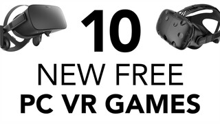 10 New Free PC VR Games! - May 2020