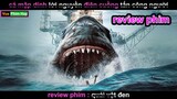 Cá mậpp dính Lời Nguyền - Review phim Quai vatt Den