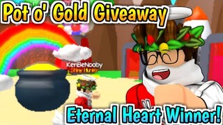 POT O' GOLD GIVEAWAY!🎉ETERNAL HEART WINNER!😱ROBLOX BUBBLEGUM SIMULATOR!!