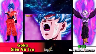 Tiến hóa sức mạnh Super Dragon ball Heroes【Phần 14】Goku Siêu Vũ Trụ Vs Fu Hai Cánh Vũ Trụ