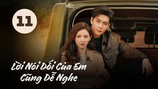 Tập 11| Lời Nói Dối Của Em Cũng Dễ Nghe - A Beautiful Lie (Trần Tinh Húc, Trương Dư Hi,...)