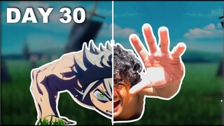I Trained Like ASTA For 30 Days (Black Clover)