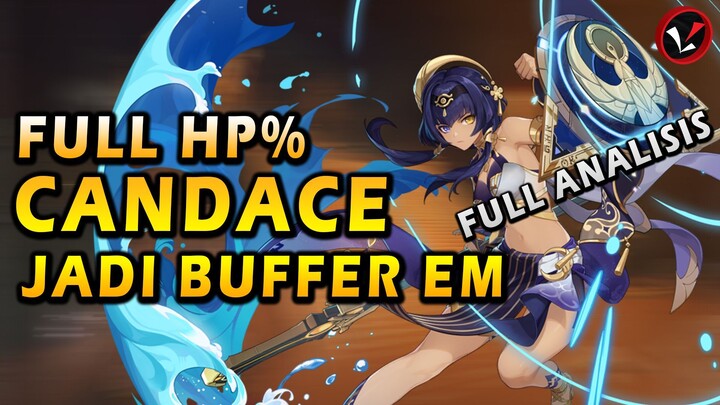 BUILD CANDACE FULL HP% JADI BUFFER?!! (MATERIAL ASCEND WEAPON TIMCOM) | Genshin Impact Indonesia