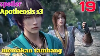 Spoiler Apotheosis S3 Part 19 : Memakan Tambang