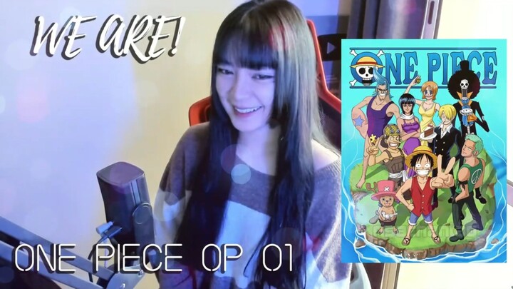 GRABE GALING!! - ONE PIECE OP 01 | We Are! (ウィーアー!) - Hiroshi Kitadani (北谷 洋) | Cover by Sachi Gomez