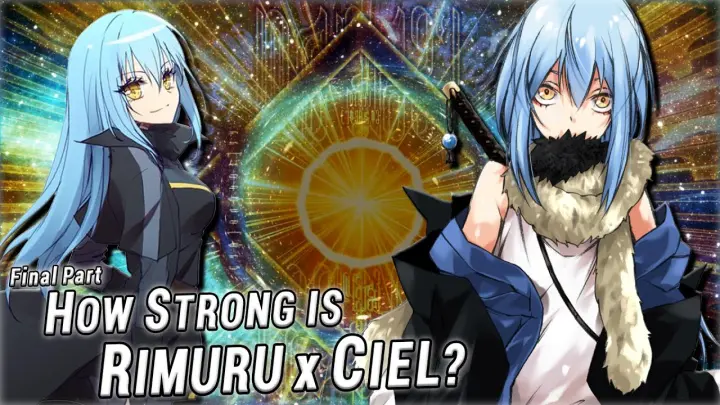 How Strong is RIMURU, Ciel & Most Powerful Ultimates Explained Part 3 | Tensura Explained
