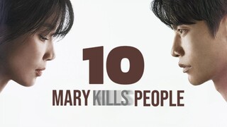 🇰🇷EP. 10 MARY KILLS PEOPLE (2025) | ENG SUB | Crime/Medical/Drama