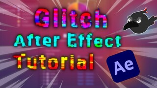 Hướng dẫn làm hiệu ứng chữ Glitch trên  After Effects