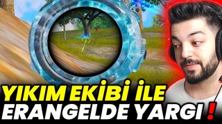 BU NASIL RAKİP ?? YIKIM EKİBİ İLE ERANGELDE YARGI ZAMANI - PUBG Mobile