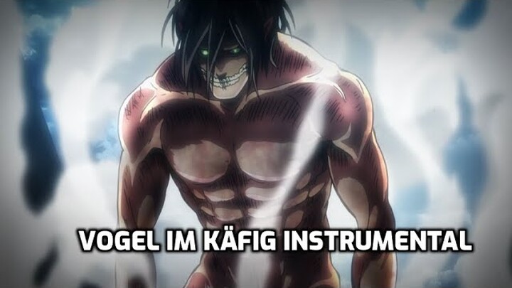 Attack on Titan Vogel im Käfig Instrumental (anime version)