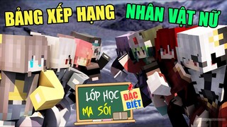 BẢNG XẾP HẠNG ĐỘ NỔI TIẾNG NHÂN VẬT NỮ TRONG LỚP HỌC MA SÓI 👧 vs 👩‍🦰