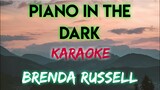 PIANO IN THE DARK - BRENDA RUSSELL (KARAOKE VERSION)