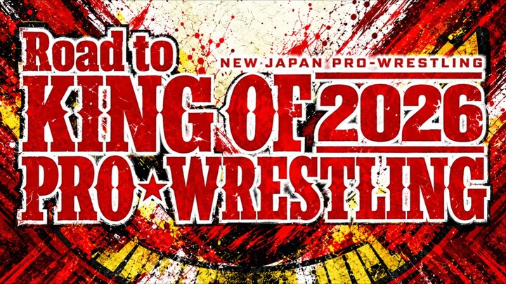 ROAD TO KING OF PRO ★ WRESTLING N2 10-07-26 : NJPW