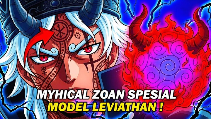 ONE PIECE 1179 - BUAH IBLIS IMU SAMA! MYTHICAL ZOAN SPESIAL HITO HITO NO MI MODEL LEVIATHAN