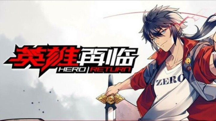 Hero Returm eps 1